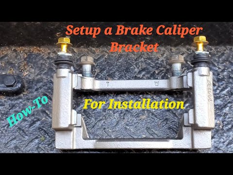 How to setup a Brake Caliper Bracket
