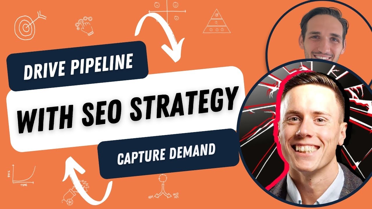 B2B SEO Strategy that Captures Demand and Drives Pipeline and Revenue