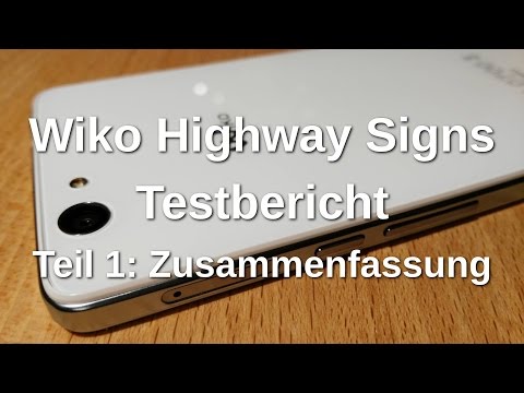 Wiko Highway Signs Testbericht Teil 1: Zusammenfassung - www.technoviel.de