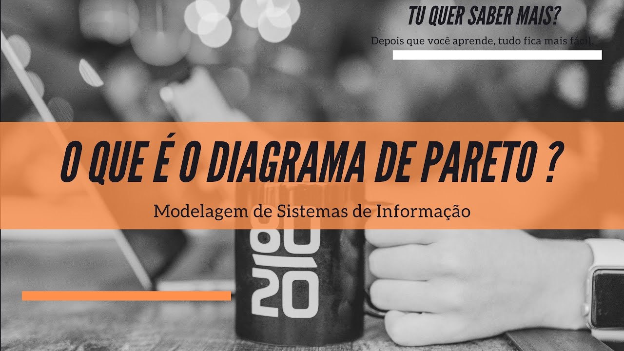 O que é o Diagrama de Pareto?