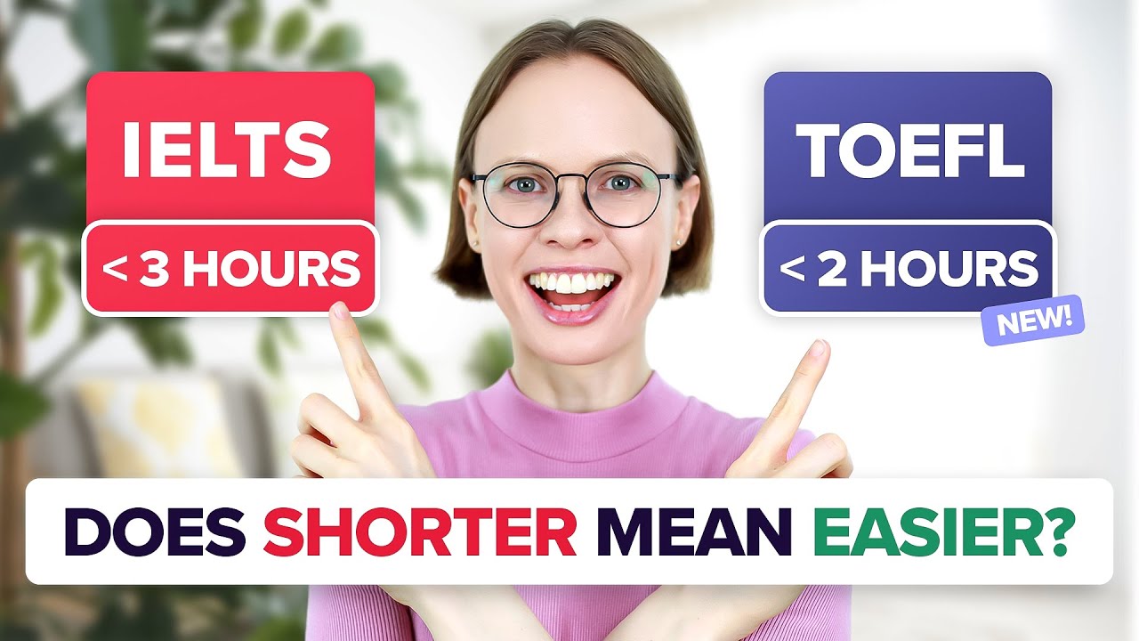 IELTS vs New TOEFL | Which is easier?