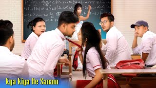 Kya Kiya Re Sanam | School LOve Story | Cute Love | Hindi Song 2021 | SBA Creation