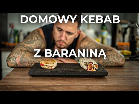 Kebab w domu cz. 2 - z baraniną