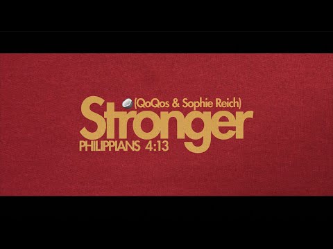 QoQos & Sophie Reich - Stronger ft. Gospellove (Official Video) - prod. nobodybeatzchris