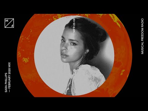 Sara Phillips mixing - Tiësto, John Summit, Anyma & many more (Musical Freedom Radio February)