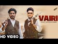 Vairi R Nait (Official Video) Korala Maan new song |Gurlez Akhtar new song |Latest Punjabi song 2021