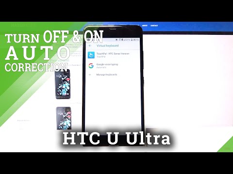 How to Disable/Enable Automatic Correction in HTC U Ultra – Predictive Text