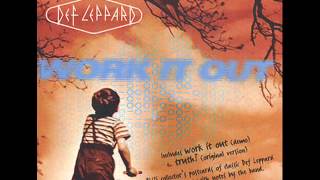 Def Leppard Work It Out single