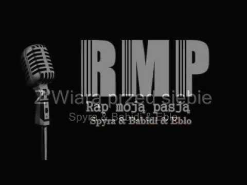 Spyra&Babidi&Eblo(RMP)-Z Wiarą Przed Siebie