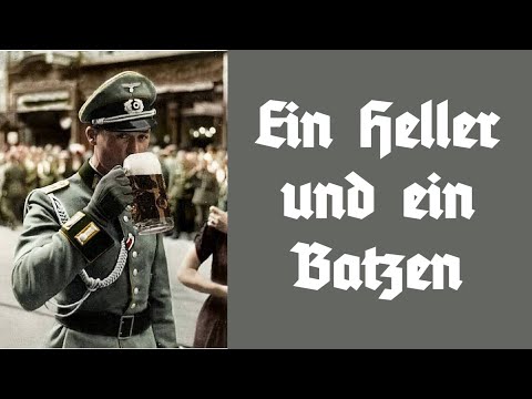 Ein Heller und ein Batzen - Marschlied/Marching Song + English translation