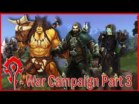 Highlight: World of Warcraft: Battle for Azeroth: Horde War Campaign Part 3