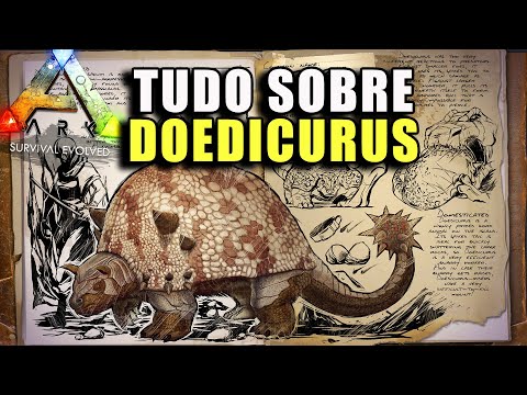 ARKDEX - DOEDICURUS - TATU - DOED - ARK SURVIVAL EVOLVED