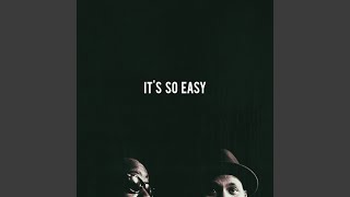 It's So Easy