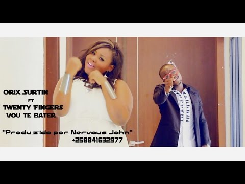 Orix Surtin feat  Twenty Fingers -  Vou Te Bater (video oficial)
