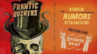 Frantic Rockers 'Rumors' RHYTHM BOMB RECORDS (music video) BOPFLIX