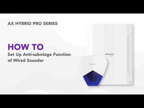 How to Set up Anti sabotage Function of Wired Sounder