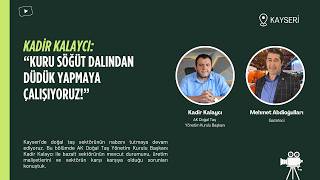 Kadir Kalaycı: “Kuru Söğüt Dalından Düdük Yapmaya Çalışıyoruz!”