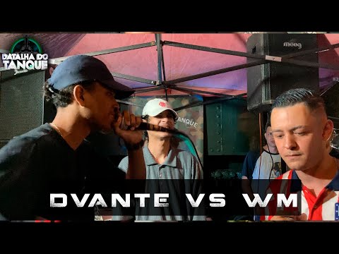 WM Vs DVANTE | 487º Batalha do Tanque @DJ Dieke