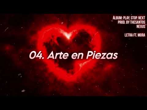 04. Arte en Piezas (from MORA) 