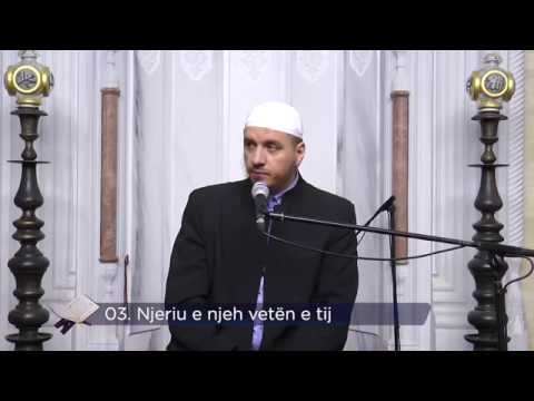 03 - Njeriu e njeh veten e tij - Enis Rama