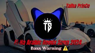 Download lagu Fi-Ha Arabic Bass boosted Remix Song | Zamil Zamil Arabic Song | Bassboosted Song 2024 | #TS_TRACK mp3