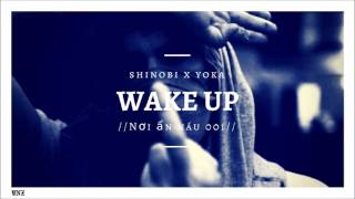Sheenobi x Yokaaa - Wake Up