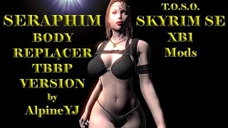 Skyrim Mods XB1 Seraphim Female Body Replacer TBBP Version by Alpine