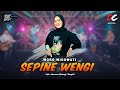 WORO WIDOWATI - SEPINE WENGI (OFFICIAL LIVE MUSIC) - DC MUSIK