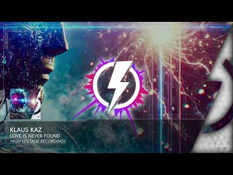 Klaus Kaz - Love is never found [⚡HVR 146]