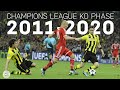 ALL GOALS & GAMES from the Champions League Knockout Phase 2011-2020