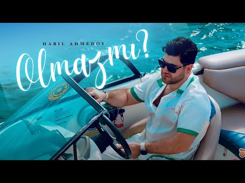 Habil Ahmedov - Olmazmi ? (Official Video)