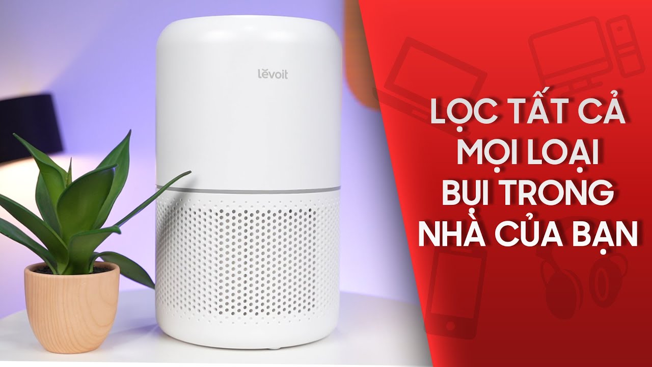 Máy lọc không khí Levoit - Lọc đến 99% tất cả mọi loại bụi bẩn, mùi hôi | CellphoneS