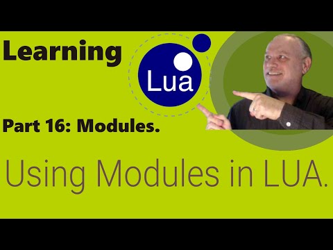 Learning Lua Part 16 Using Modules In Lua