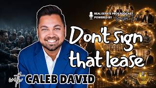 Commercial Lease Mistakes That Can Cost You $100K | Caleb David