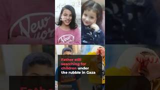 Gaza father searches for children's bodies as 10,000 remain buried in rubble