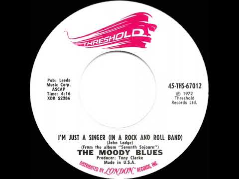 1973 HITS ARCHIVE: I’m Just A Singer (In A Rock And Roll Band) - Moody Blues (mono 45)