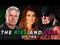 The Rise And Fall Of TNA