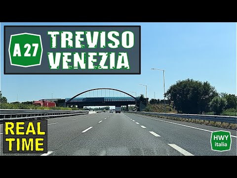 TREVISO - VENEZIA | Autostrada A27 d'Alemagna | REAL TIME