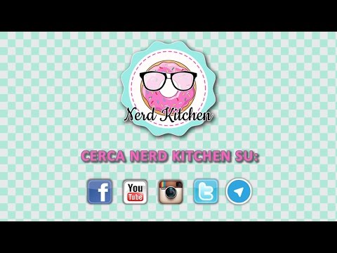 LIVE NERD KITCHEN - SPECIALE 10.000 ISCRITTI!