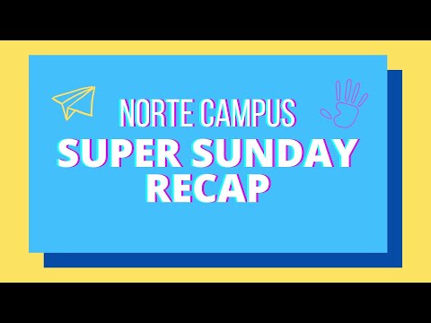 Norte Super Sunday Recap