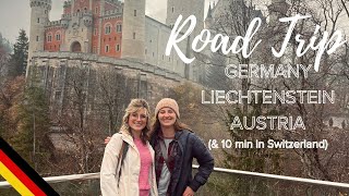 Road Trip: Germany, Austria, & Liechtenstein- (ft. Dachau, Christmas Markets, & Neuschwanstein)