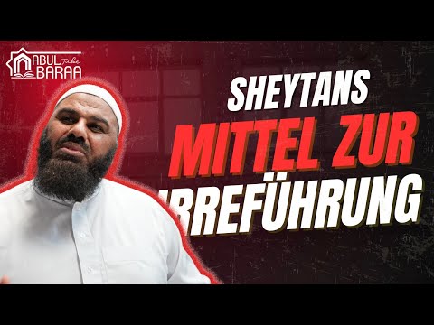 Wege, wie der Sheytan die Menschen in die Irre führt!_Er hindert einem die Reue zu machen