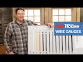 Understanding Wire Gauges | Ask This Old House