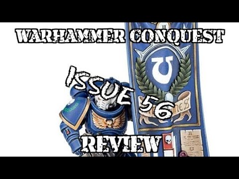Warhammer 40k Conquest Issue Fifty Six Review