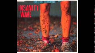 Insanity Wave - Insanity Wave EP (Full Album)