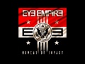 Eye Empire - Don't Lie To Me 