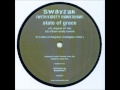Swayzak - State Of Grace (Silicon Scally Rework) A2
