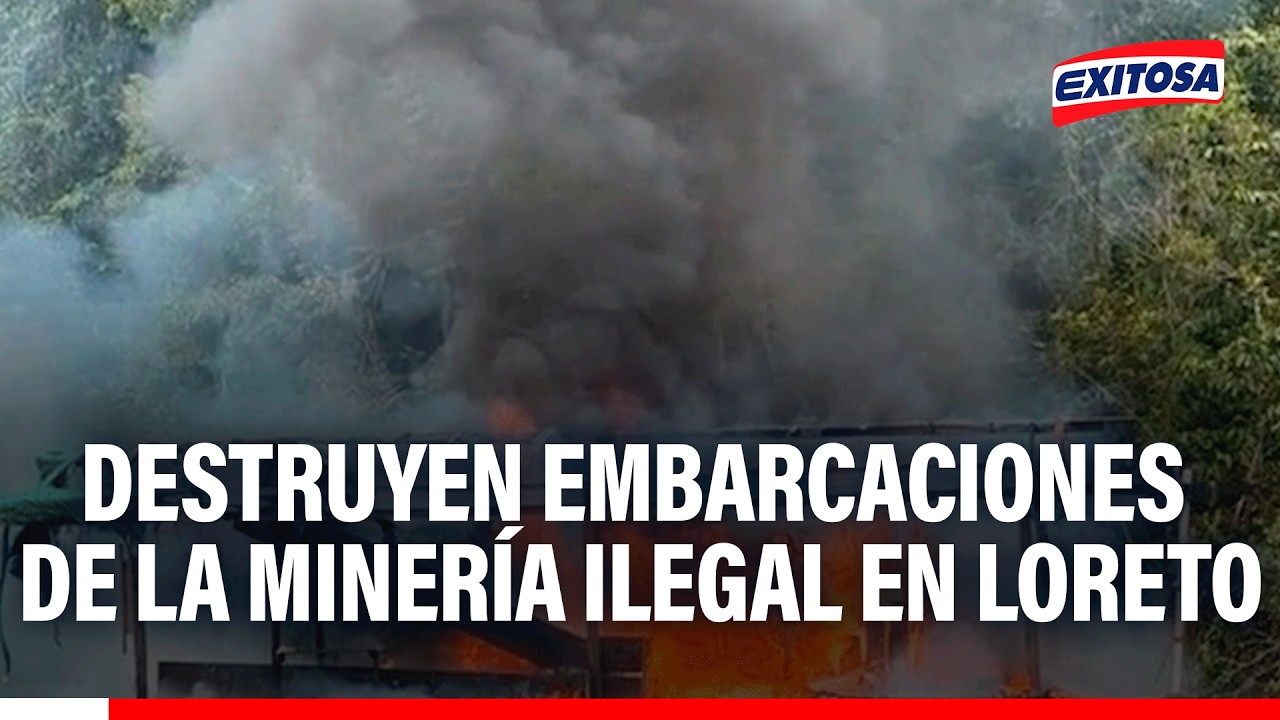 🔴🔵 Operativo en río Nanay destruyó embarcaciones con equipos utilizados en la minería ilegal