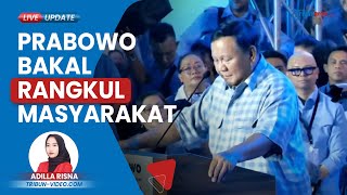 Quick Count di Tembus 50% Prabowo Bakal Rangkul semua Unsur, Mengayomi hingga Membela Rakyat