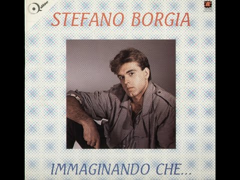 - STEFANO BORGIA - IMMAGINANDO CHE... – ( - Yep Record  ZGYE 33452 – 1984 - ) - FULL ALBUM